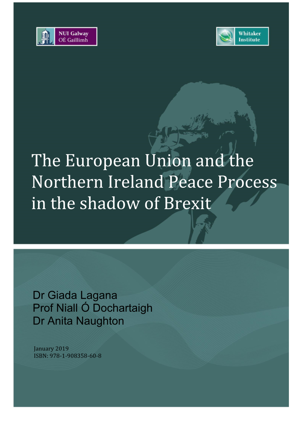 The European Union and the Northern Ireland Peace Process in the Shadow of Brexit