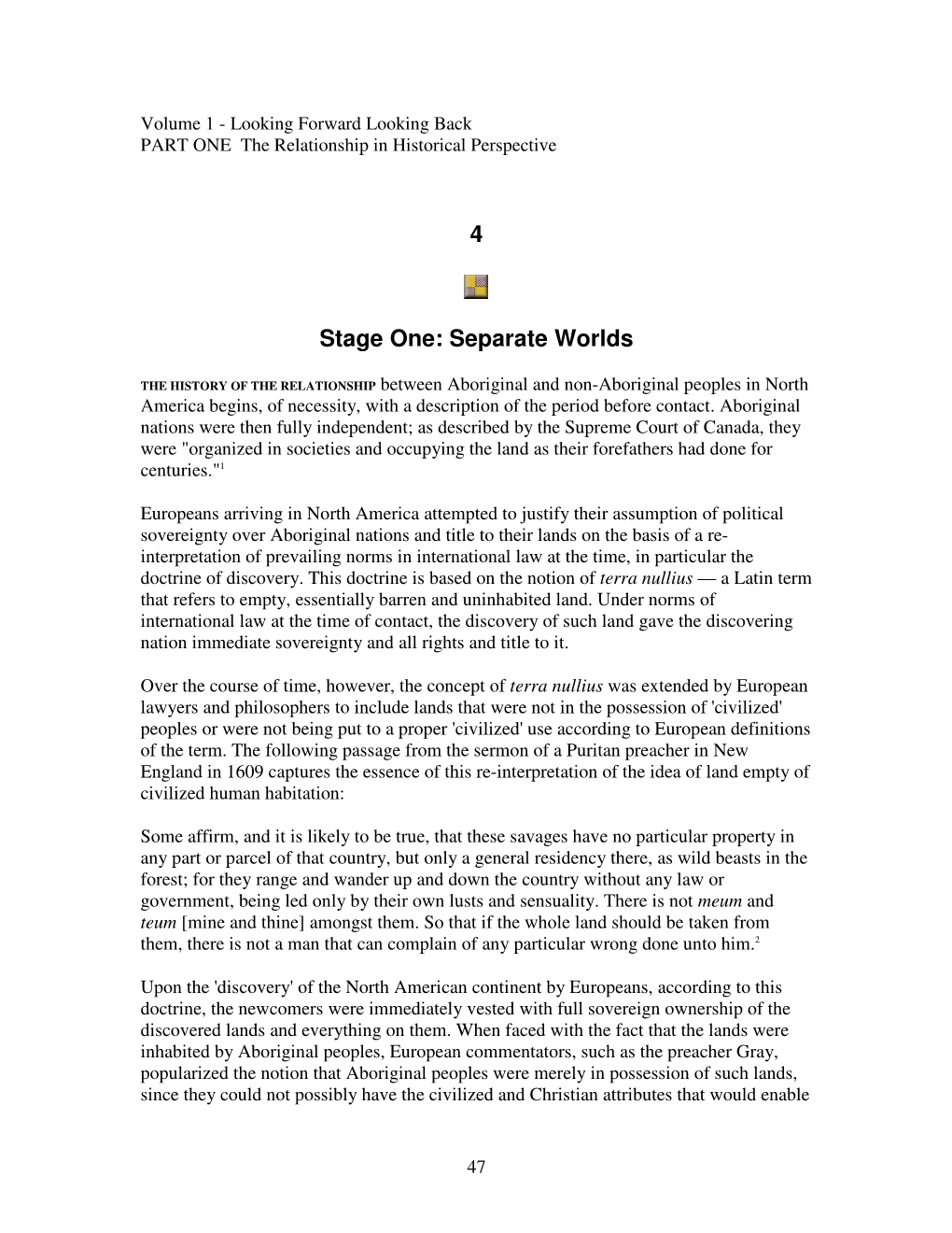 4 Stage One: Separate Worlds
