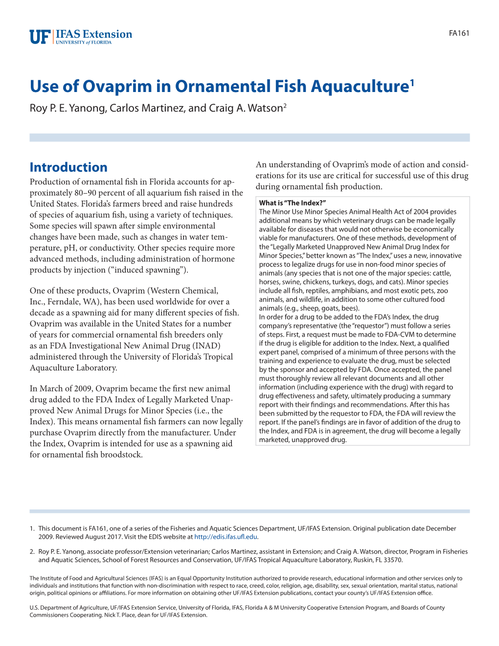 Use of Ovaprim in Ornamental Fish Aquaculture1 Roy P