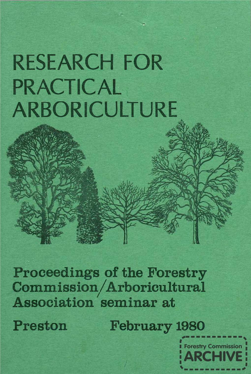 Research for Practical Arboriculture