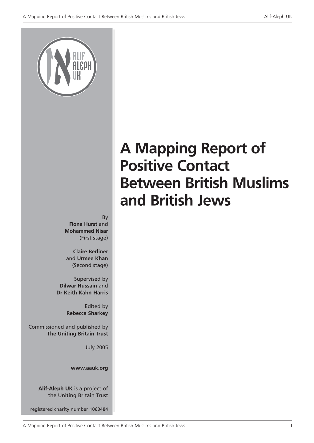 A Mapping Report of Positive Contact Between British Muslims and British Jews Alif-Aleph UK