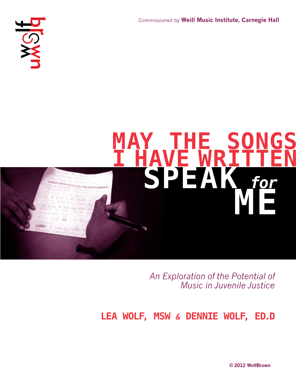 May the Songs I Have Written Speak for Me: an Exploration of the Potential of Music in Juvenile Justice