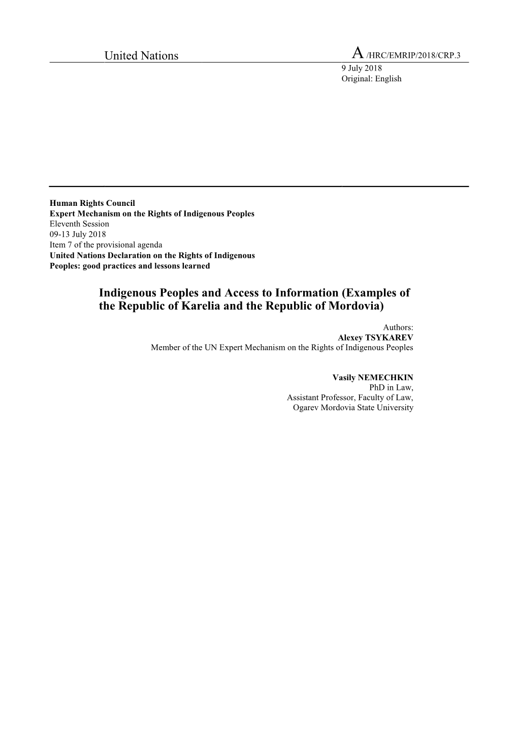 Indigenous Peoples and Access to Information (Examples of the Republic of Karelia and the Republic of Mordovia)