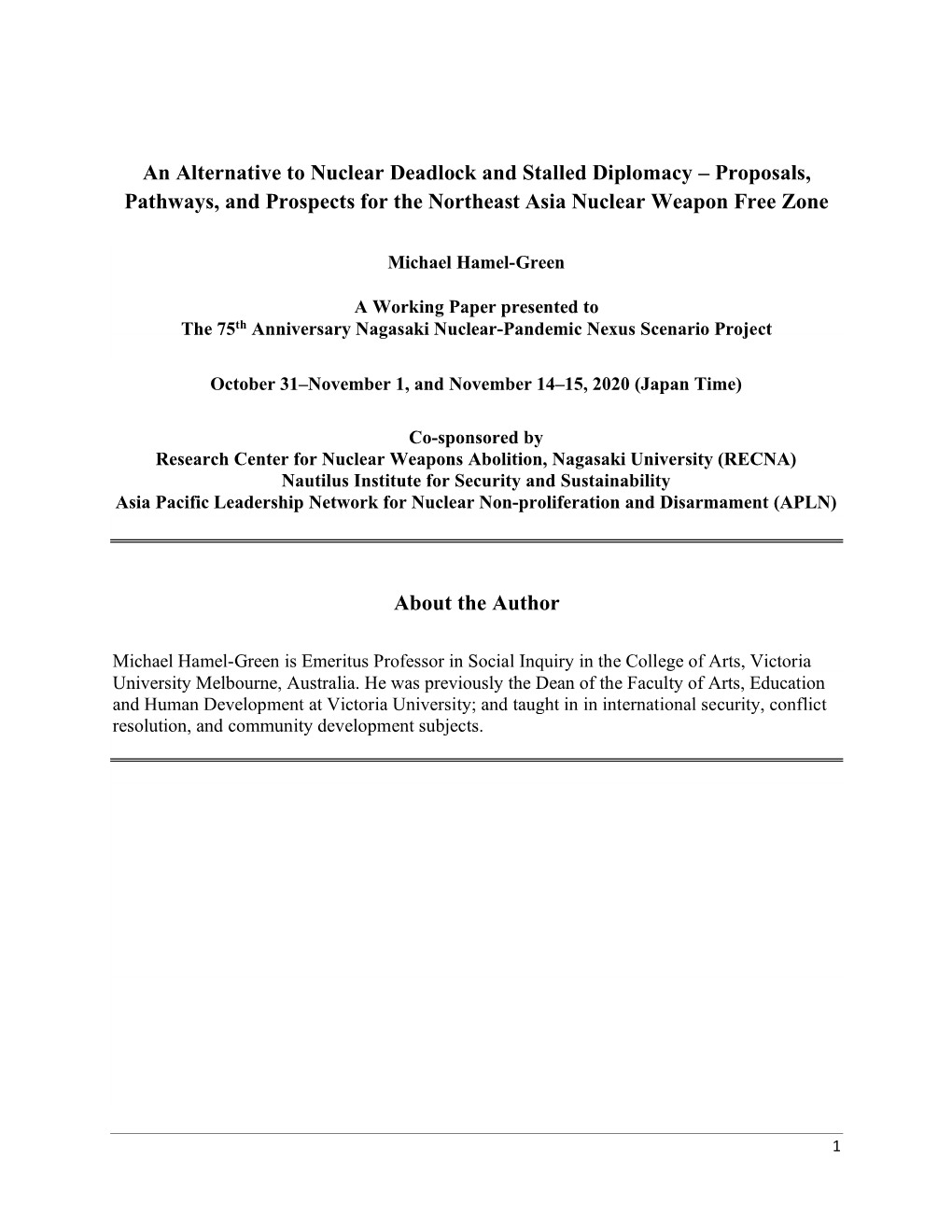 Proposals, Pathways, and Prospects for the Northeast Asia Nuclear Weapon Free Zone