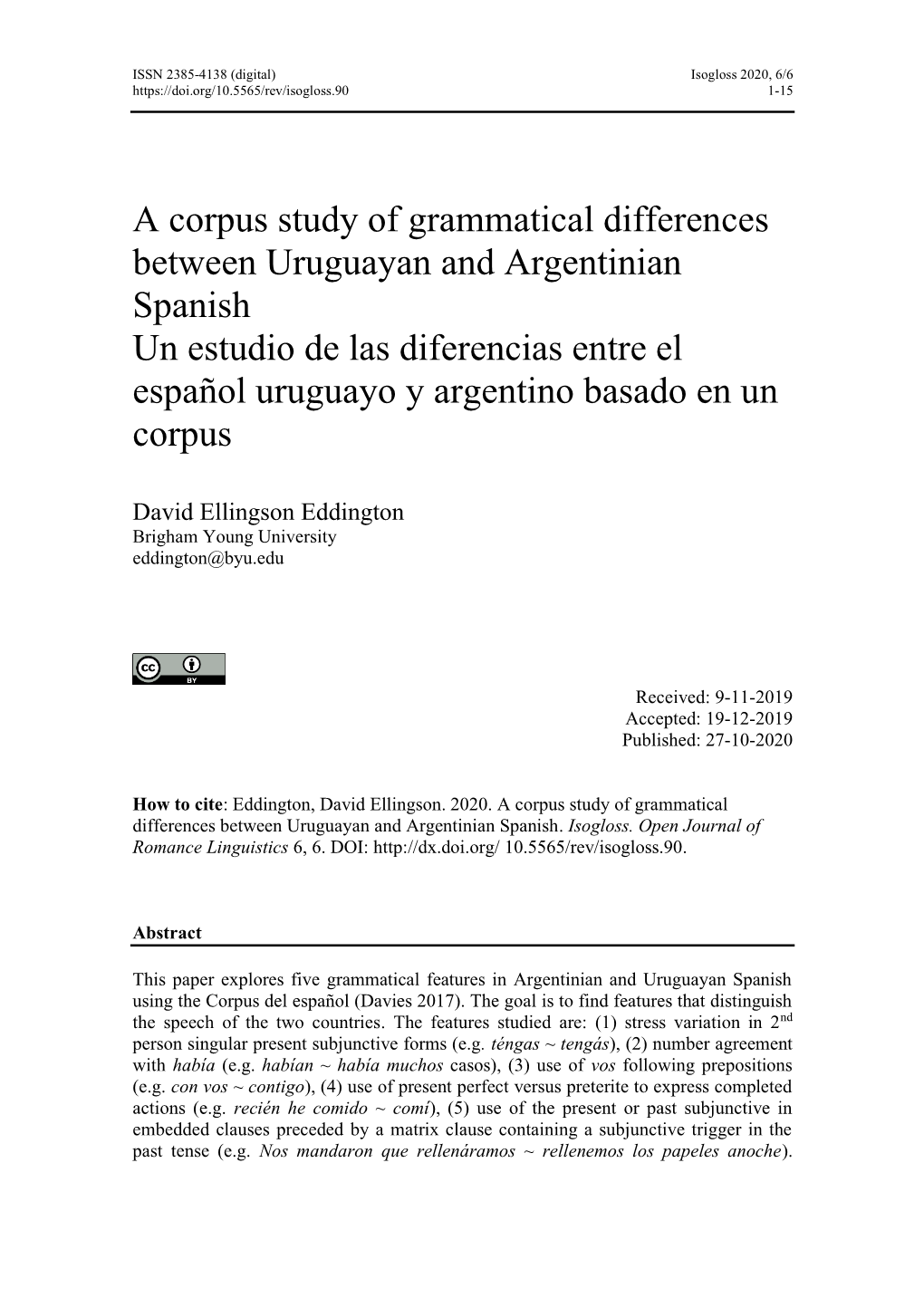 A Corpus Study of Grammatical Differences Between Uruguayan