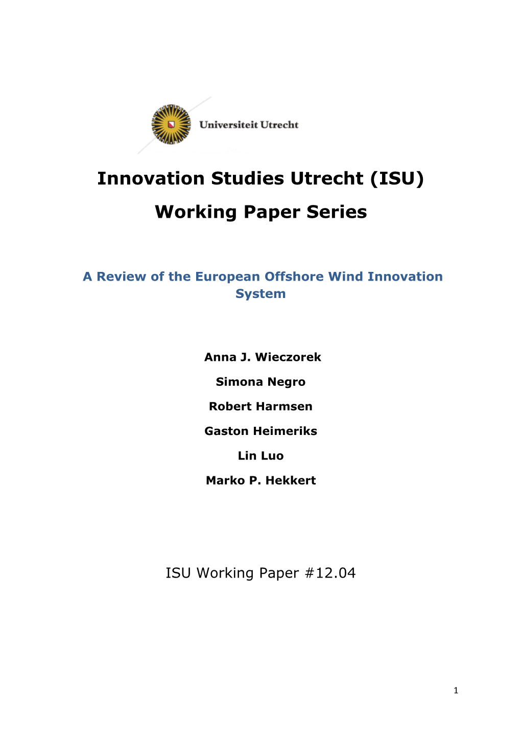 Innovation Studies Utrecht (ISU) Working Paper Series