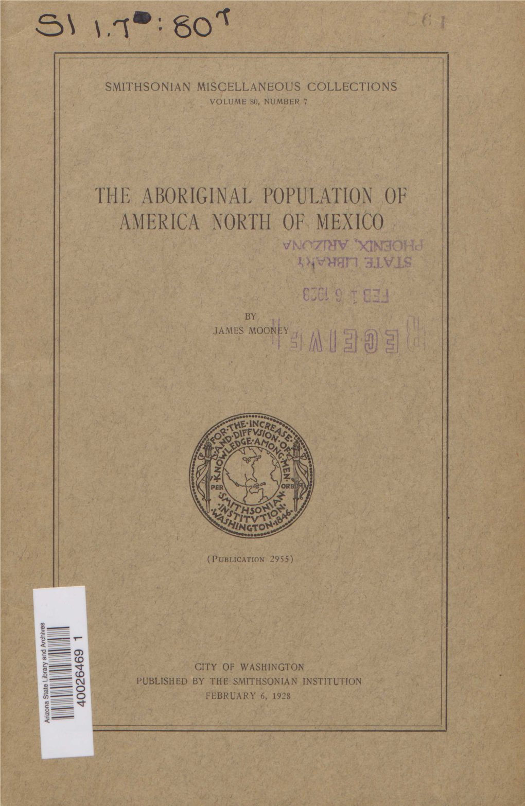 The Aboriginal Population of , America North of Mexico