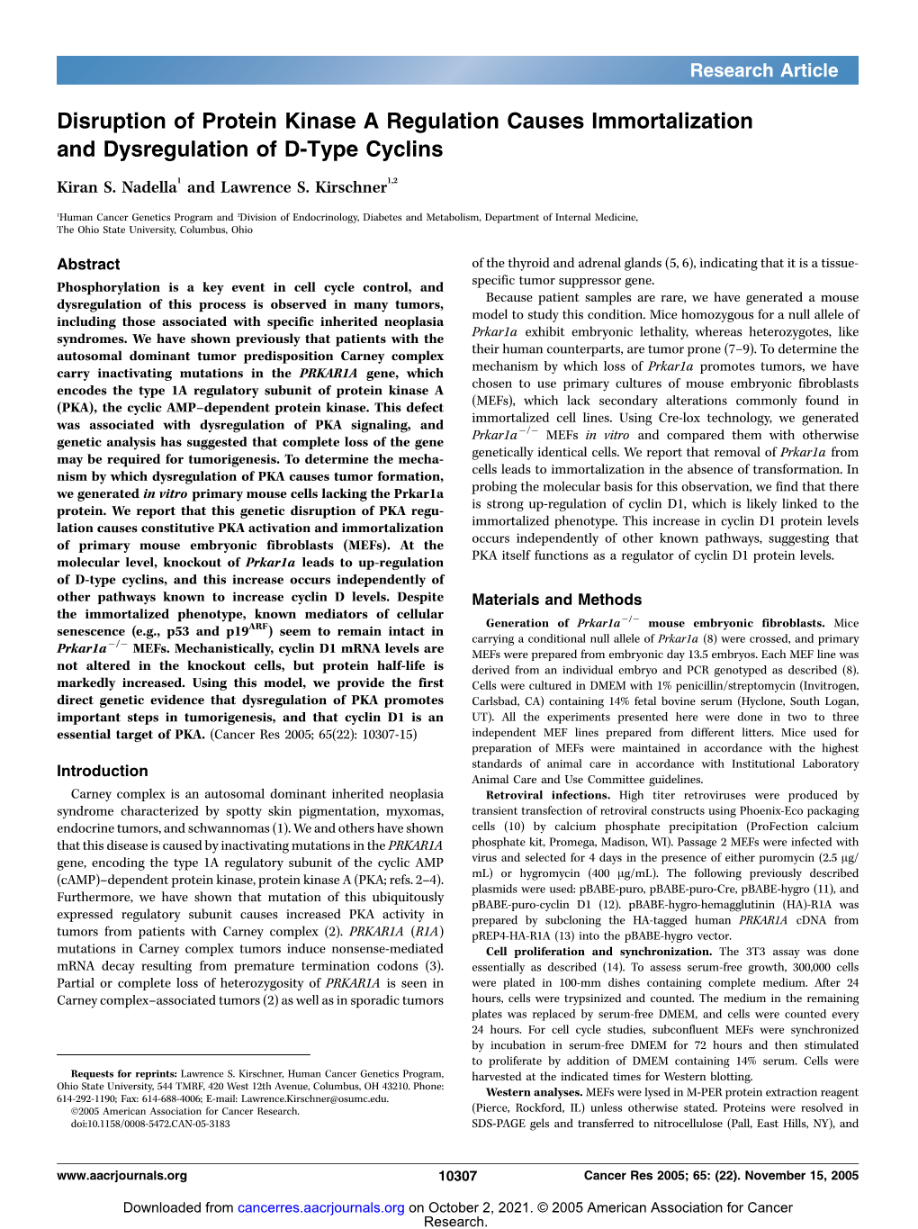 Disruption of Protein Kinase a Regulation Causes Immortalization and Dysregulation of D-Type Cyclins