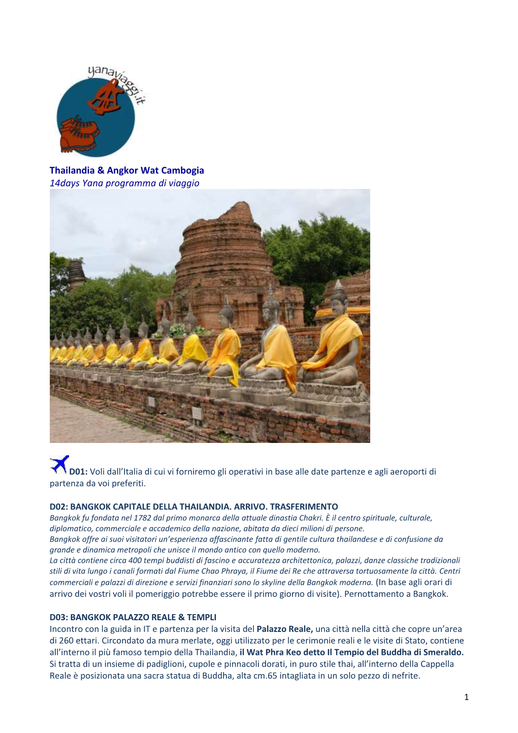 Thailandia & Angkor Wat Cambogia 14Days Yana Programma Di Viaggio
