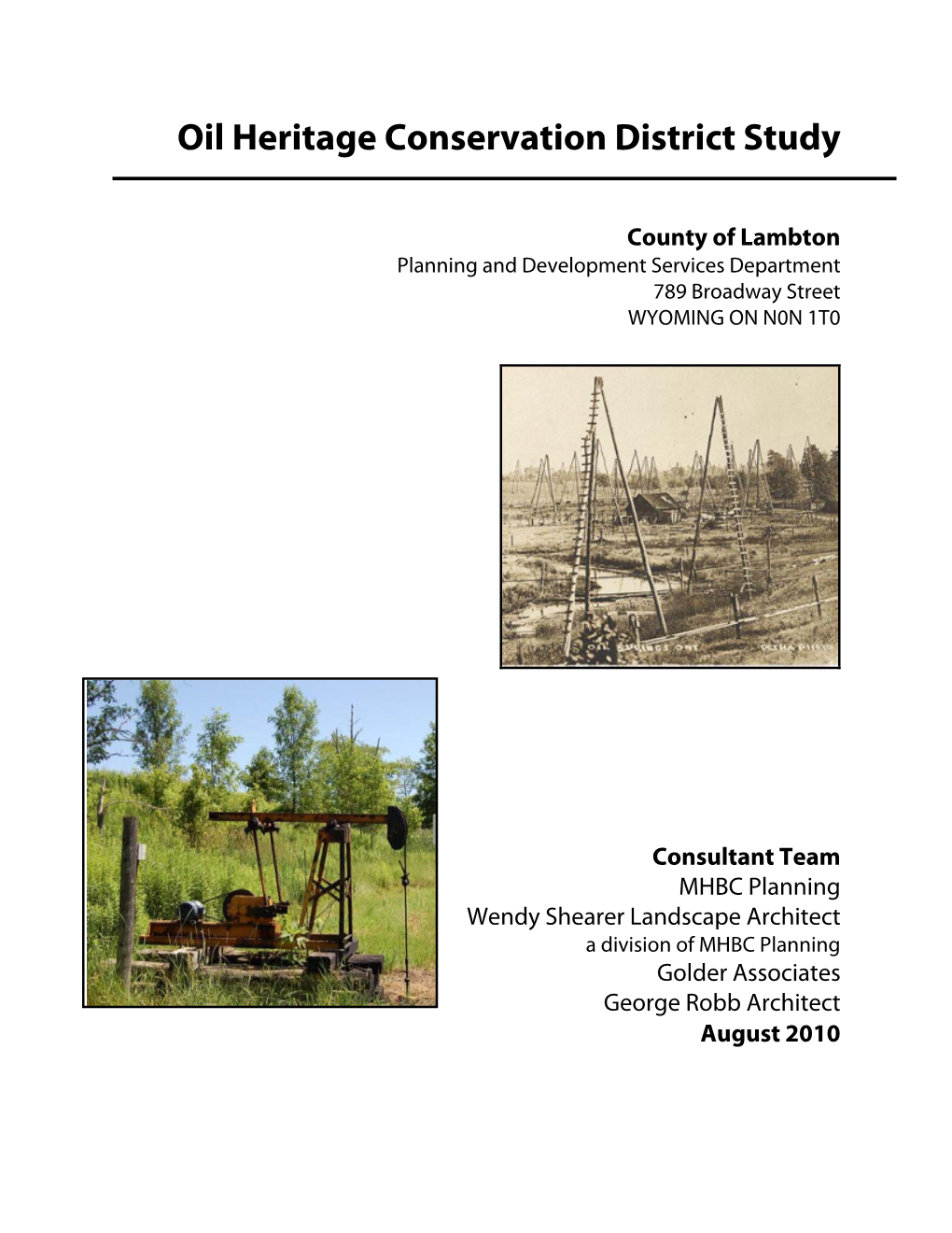 Oil Heritage Conservation District Study