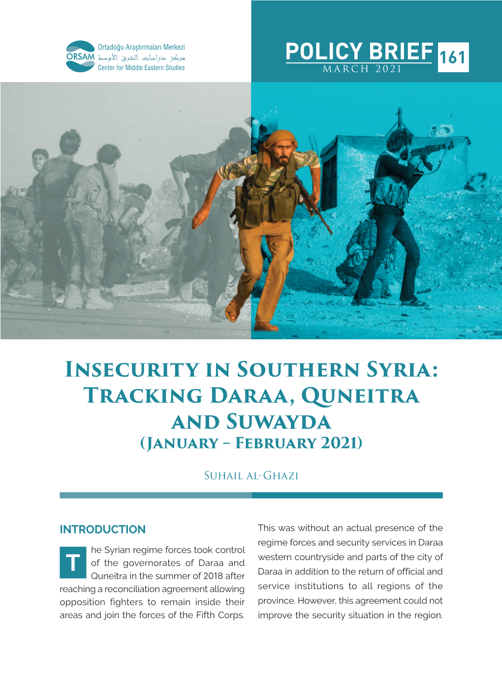 Insecurity in Southern Syria: Tracking Daraa, Quneitra and Suwayda (January – February 2021)