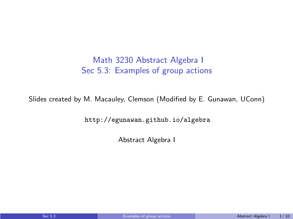 Math 3230 Abstract Algebra I Sec 5.3: Examples of Group Actions