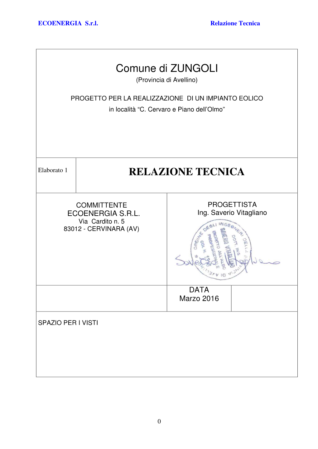 Comune Di ZUNGOLI RELAZIONE TECNICA