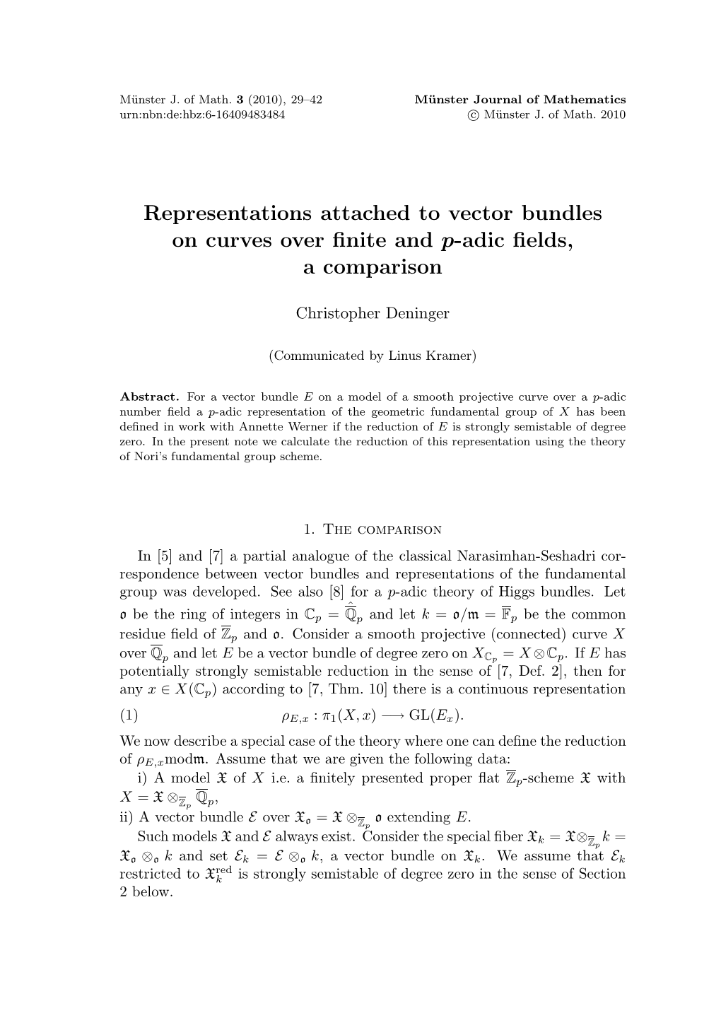 Representations Attached to Vector Bundles on Curves Over Finite and P