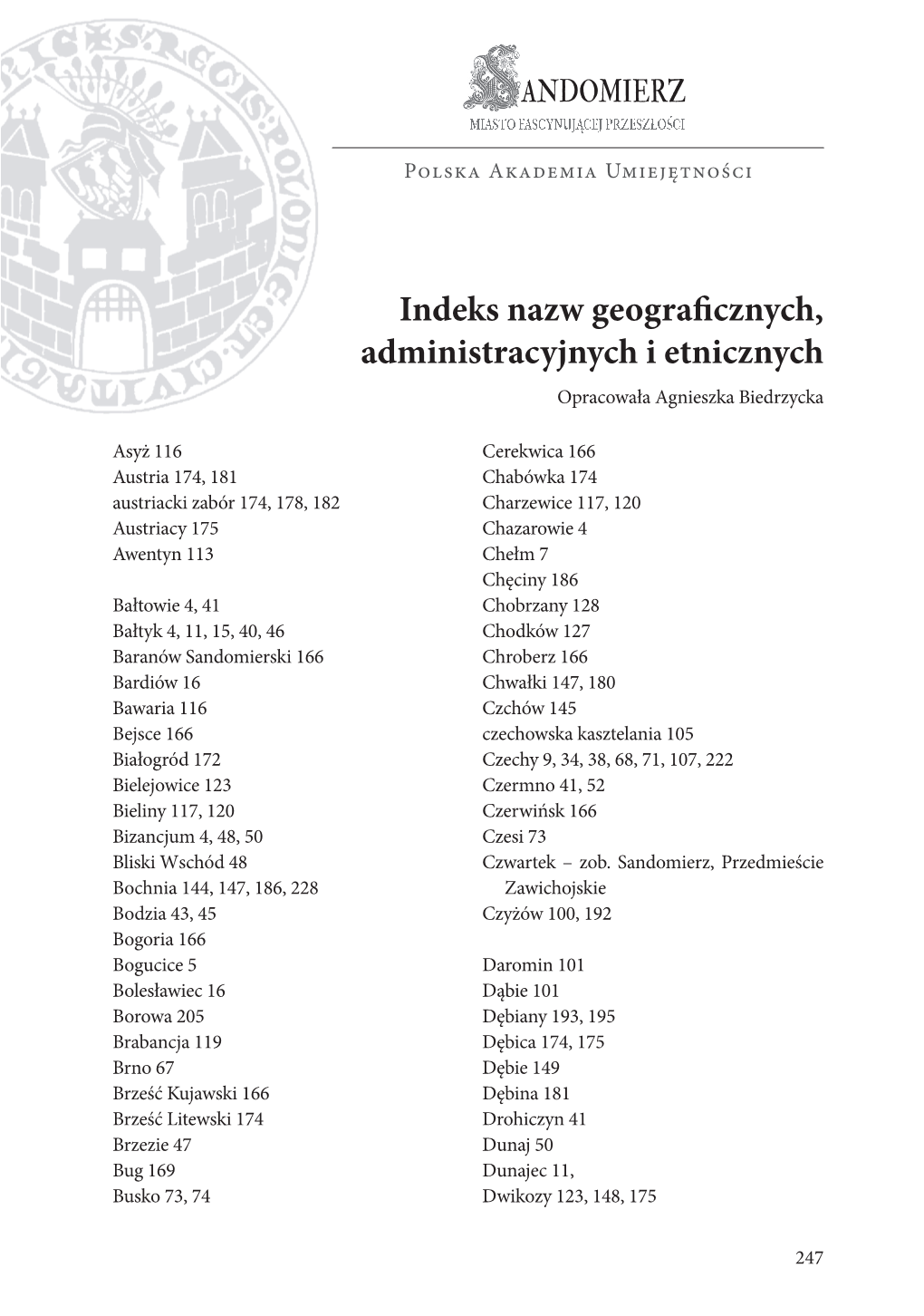 Indeks Nazw Geograficznych, Administracyjnych I Etnicznych Opracowała Agnieszka Biedrzycka