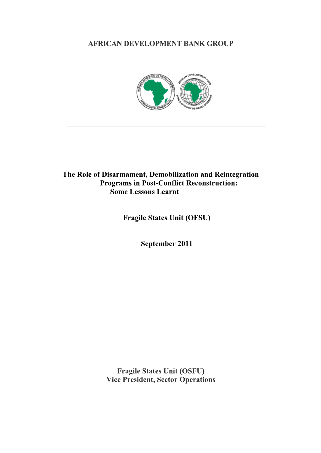 AFRICAN DEVELOPMENT BANK GROUP the Role of Disarmament