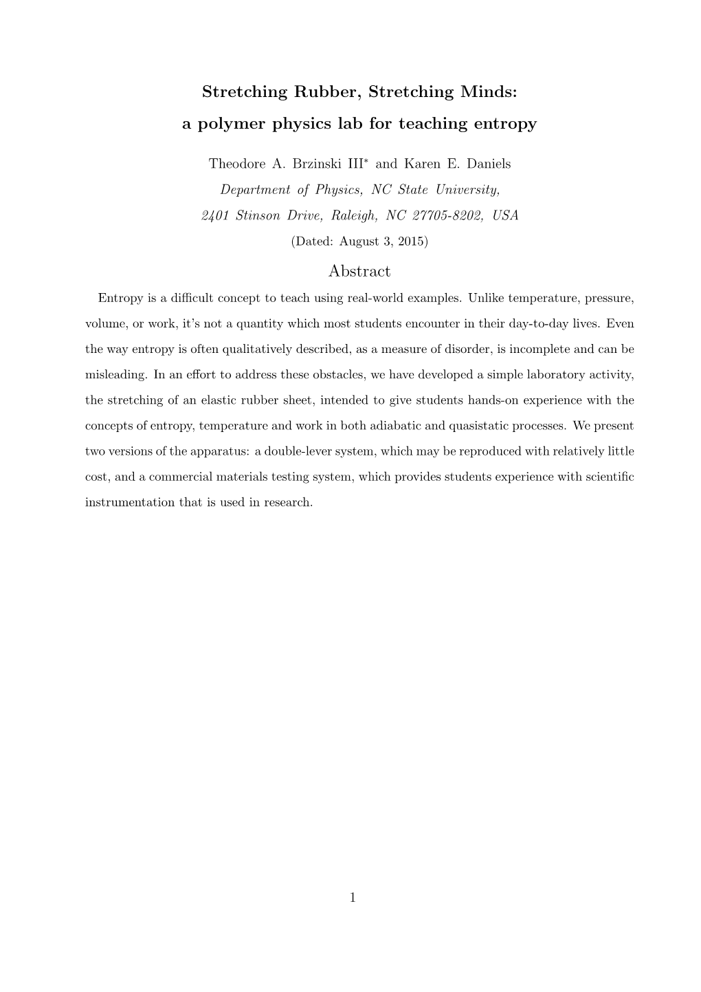 Stretching Rubber, Stretching Minds: a Polymer Physics Lab for Teaching Entropy