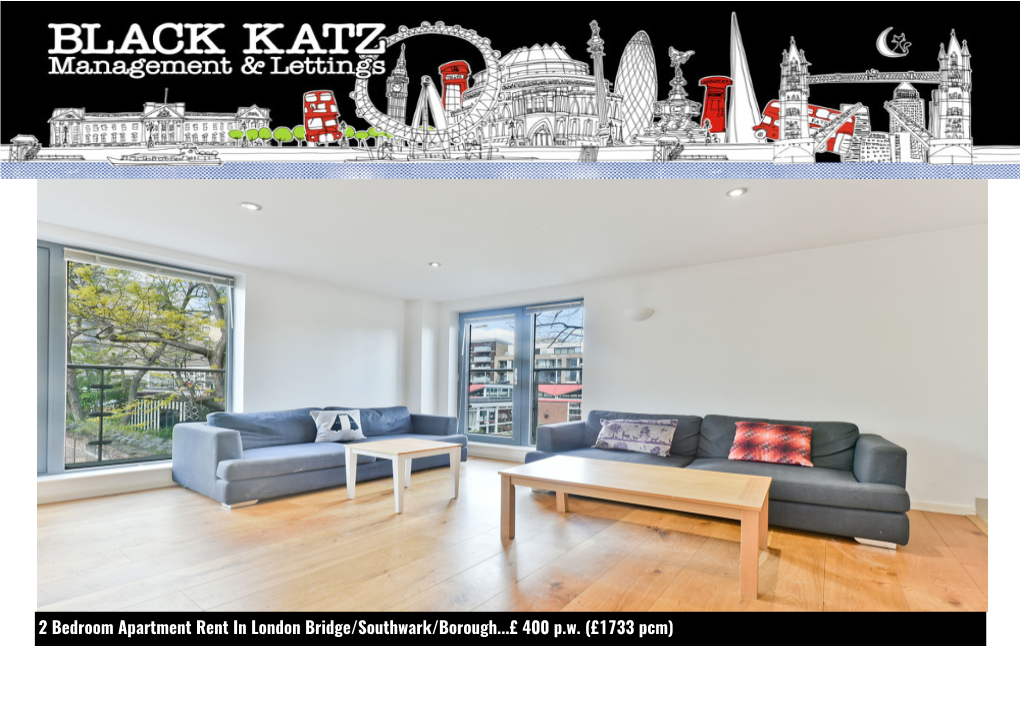 2 Bedroom Apartment Rent in London Bridge/Southwark/Borough...£ 400 Pw