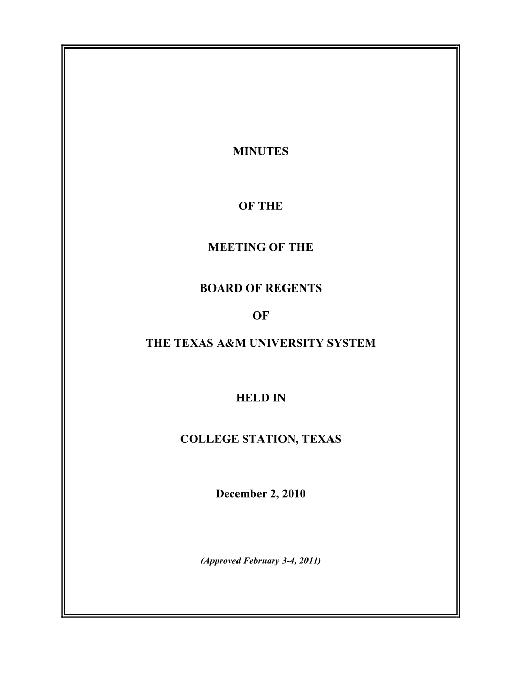 TABLE of CONTENTS MINUTES of the MEETING of the BOARD of REGENTS December 2, 2010
