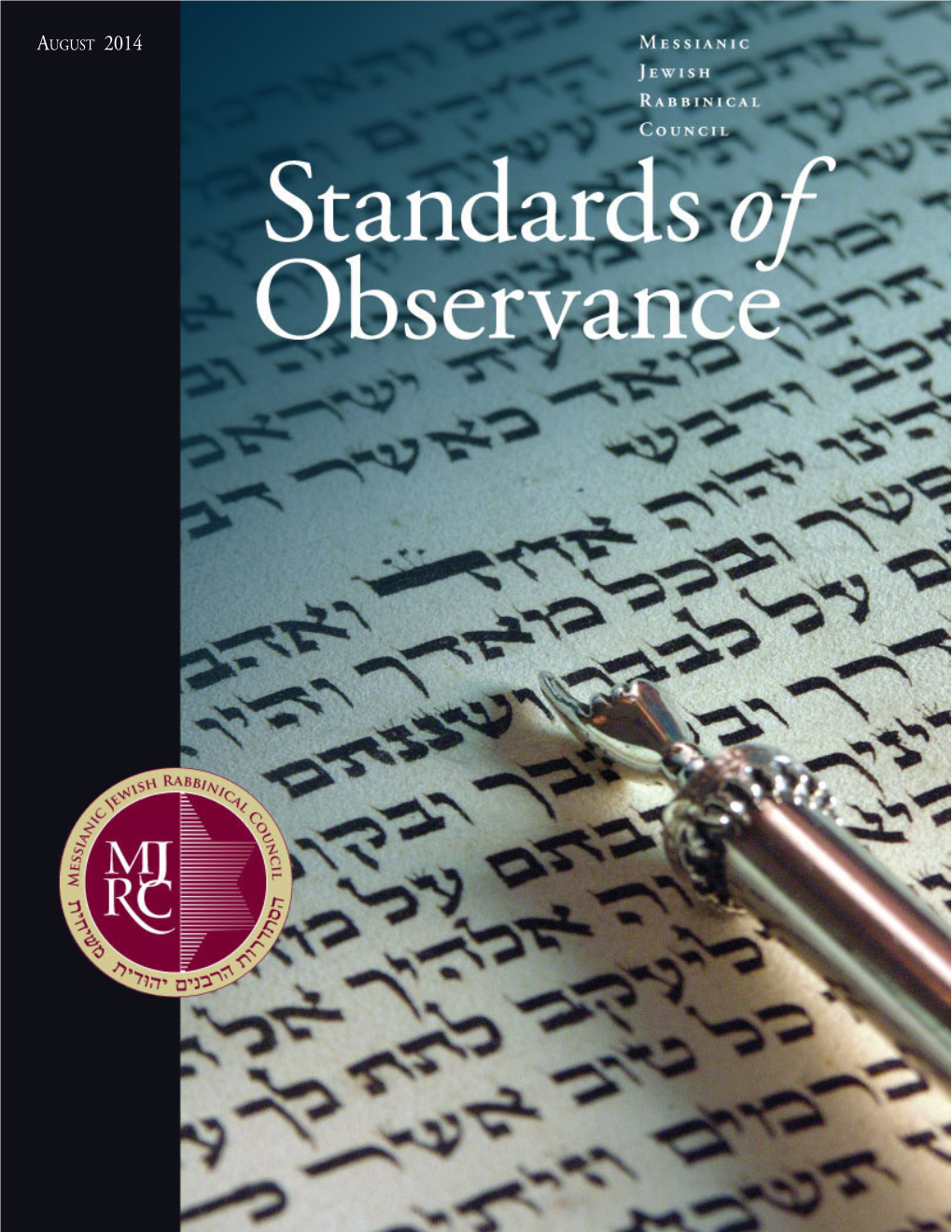 August 2014 Standards of Observance