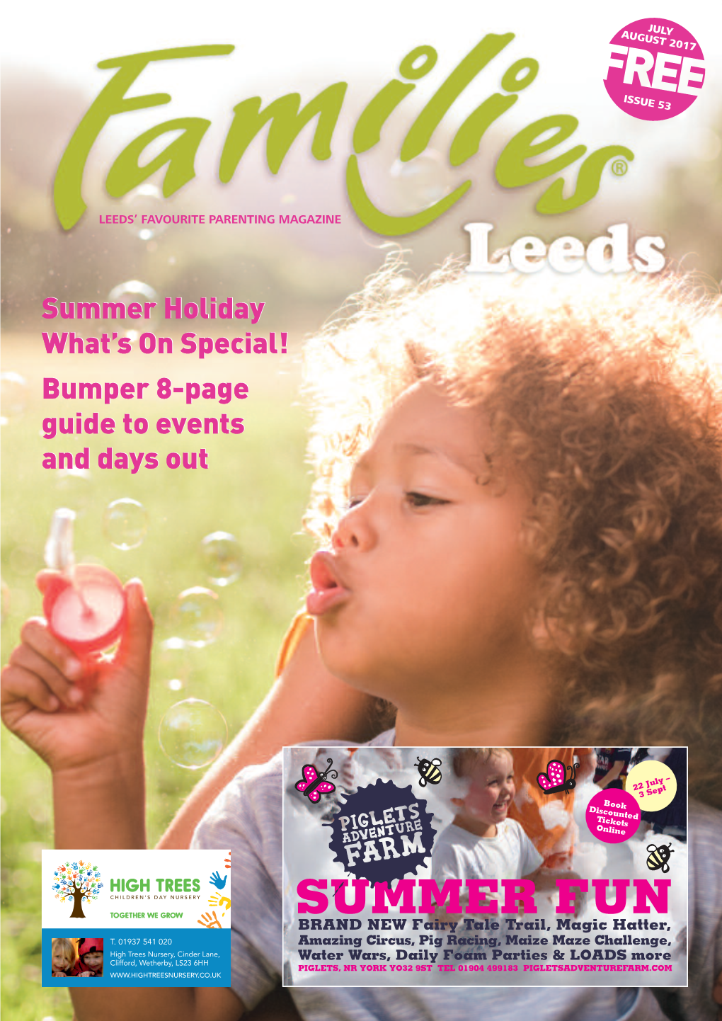 Summer Holiday What’S on Special! Bumper 8-Page Guide to Events and Days Out