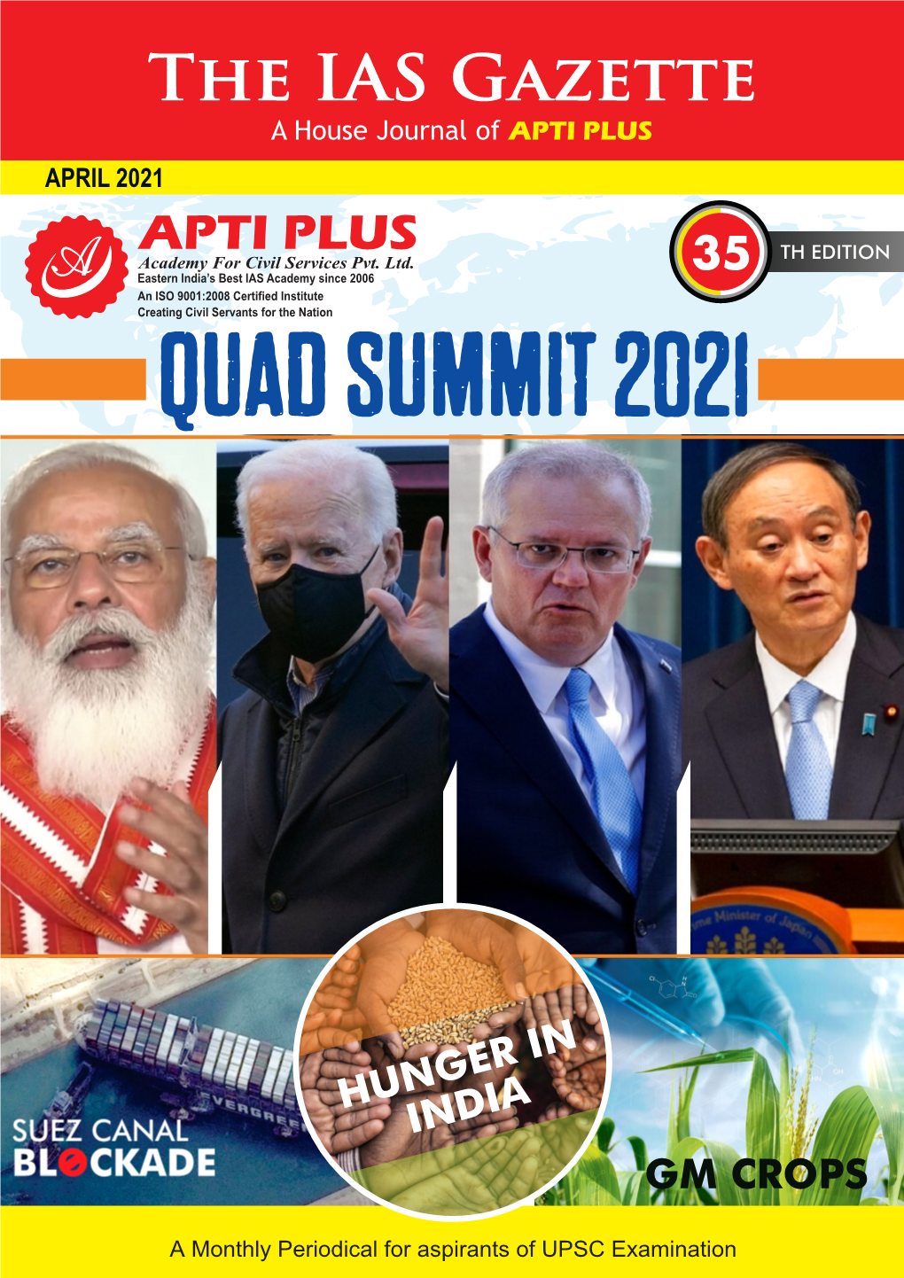 The IAS Gazette a House Journal of APTI PLUS APRIL 2021