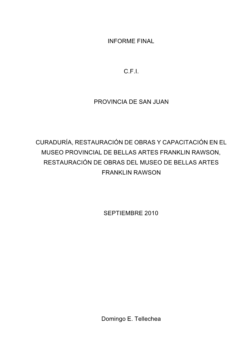 Informe Final C.F.I. Provincia De San Juan Curaduría