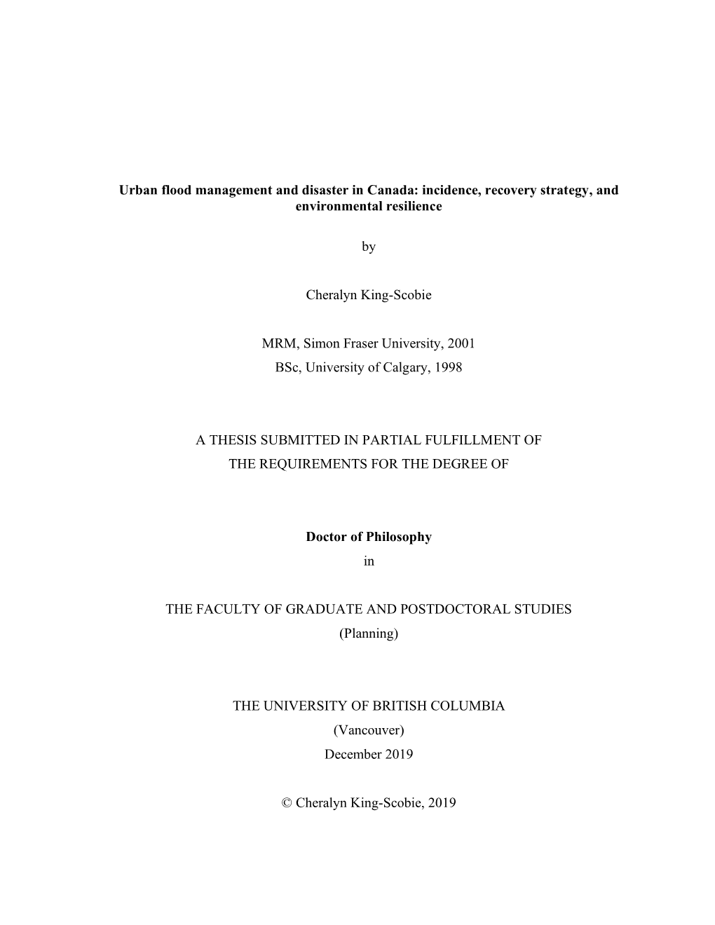 Urban Flood Management and Disaster in Canada: Incidence, Recovery Strategy, and Environmental Resilience