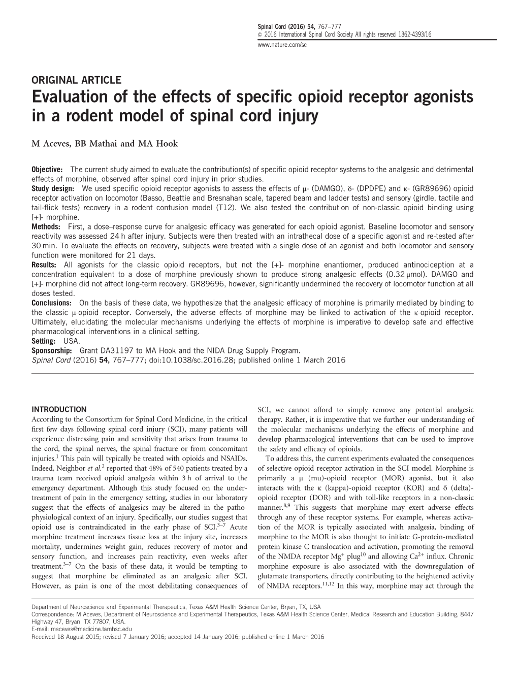 Evaluation of the Effects of Specific Opioid Receptor Agonists in a Rodent