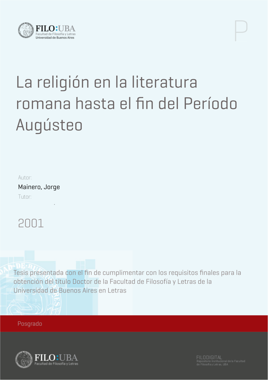 La Religión En La Literatura Romana Hasta El Fin Del Período Augústeo