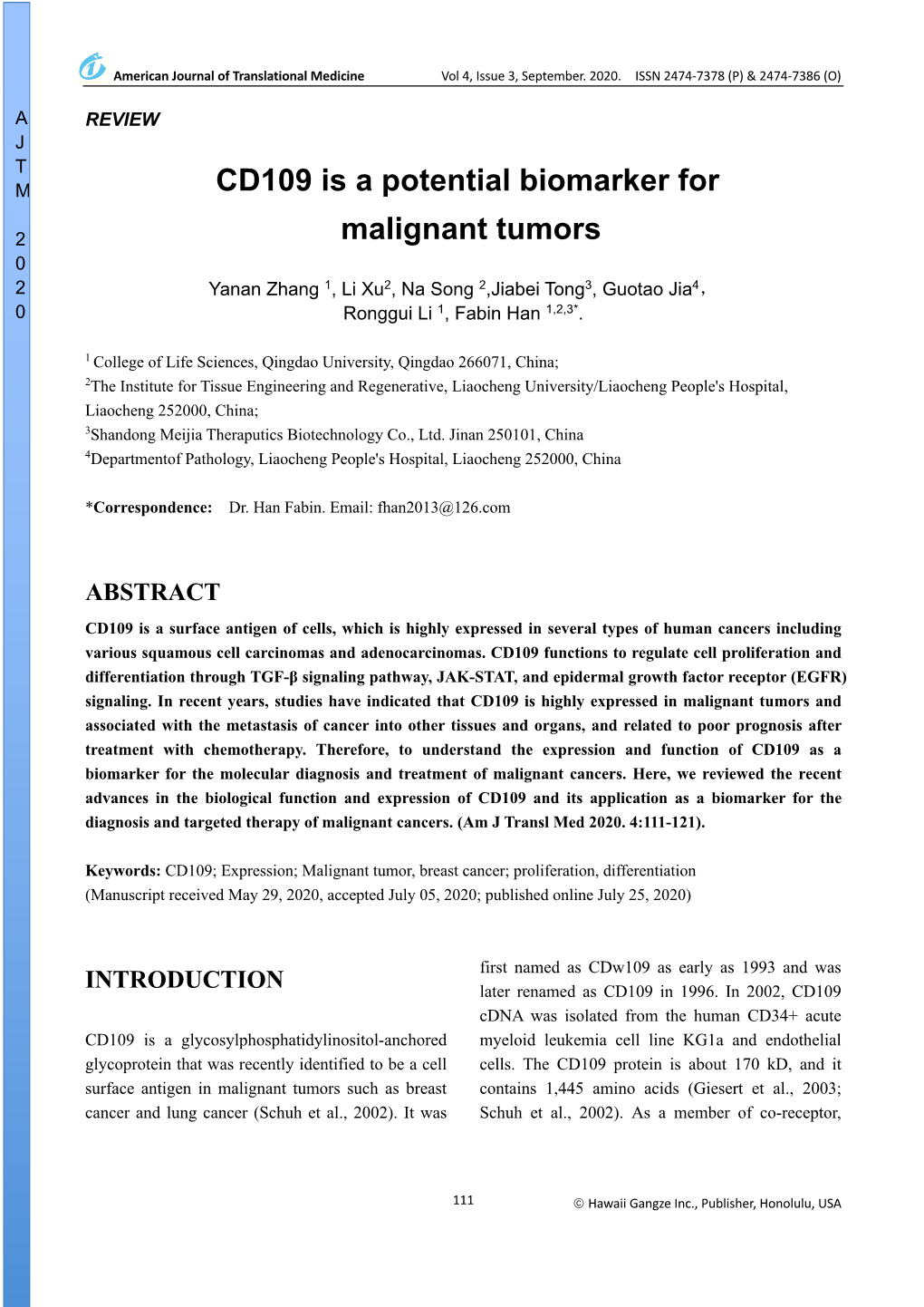 CD109 Is a Potential Biomarker for Malignant Tumors