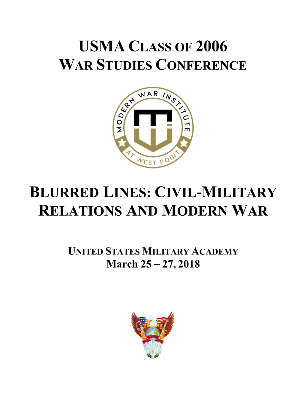 Civil-Military Relations and Modern War