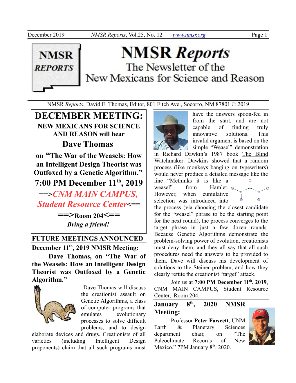 DECEMBER MEETING: from the Start, and Are Not NEW MEXICANS for SCIENCE Capable of Finding Truly and REASON Will Hear Innovative Solutions