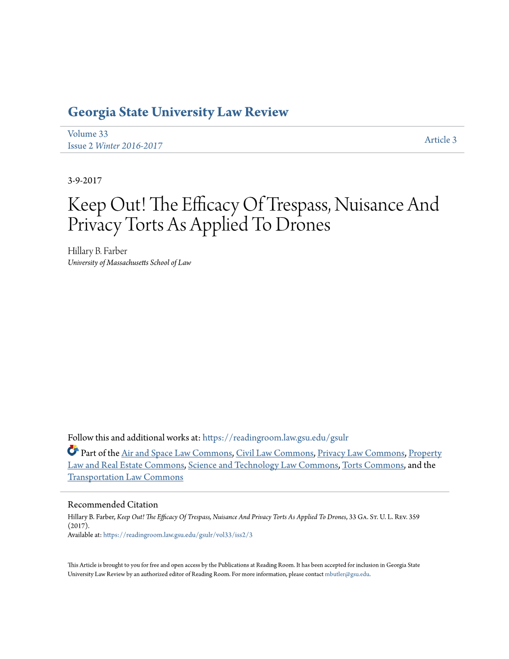 Keep Out! the Efficacy of Trespass, Nuisance and Privacy Torts As Applied to Drones, 33 Ga