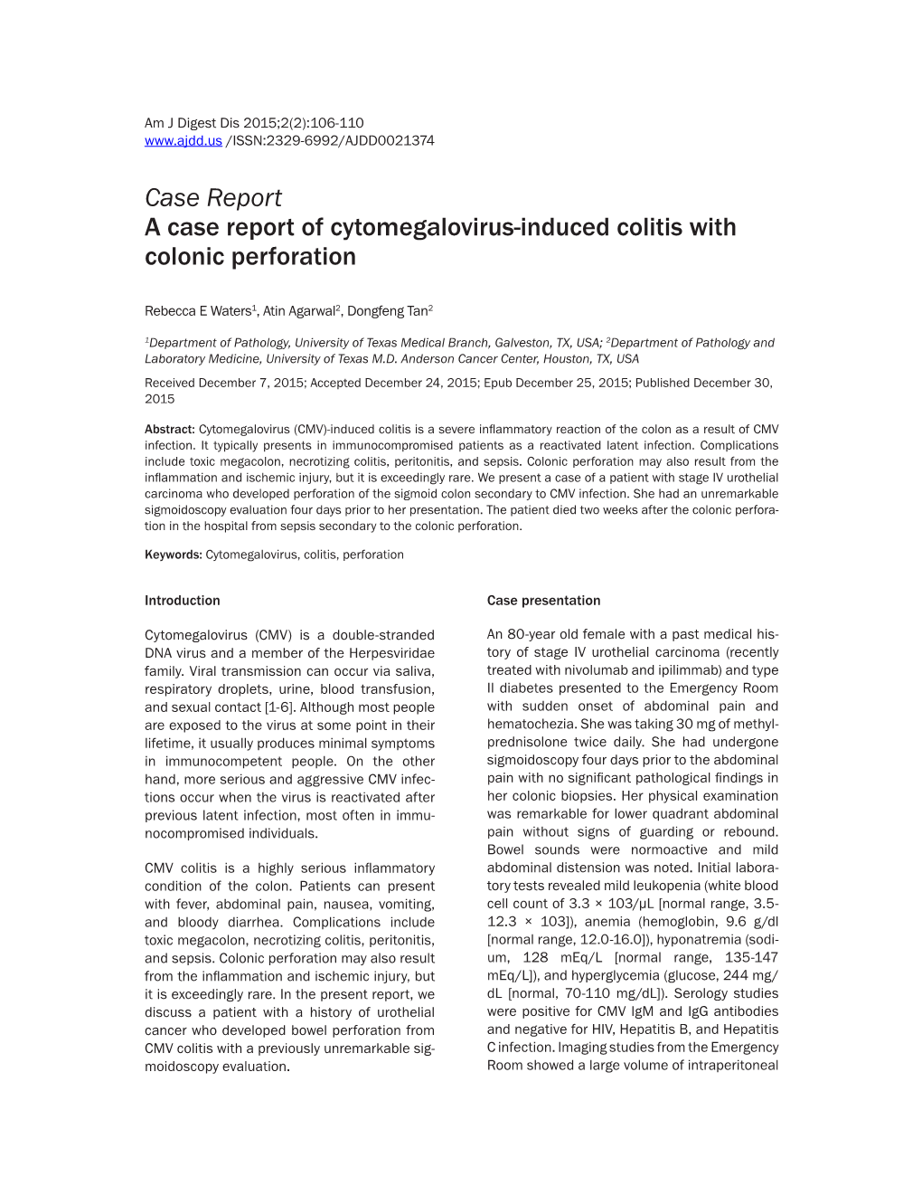 Case Report a Case Report of Cytomegalovirus-Induced Colitis with Colonic Perforation