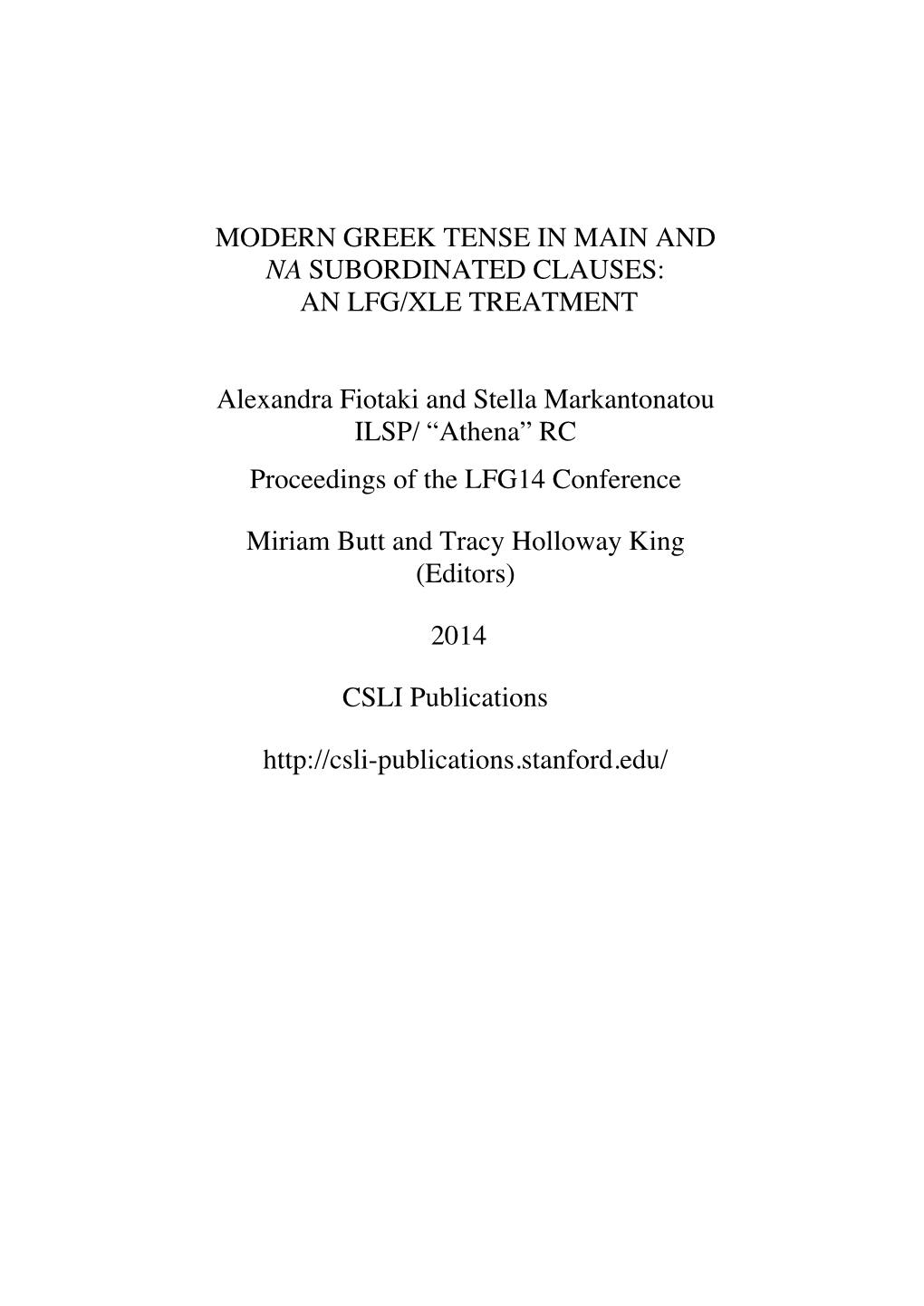 Modern Greek Tense in Main and Na Subordinated Clauses: an Lfg/Xle Treatment