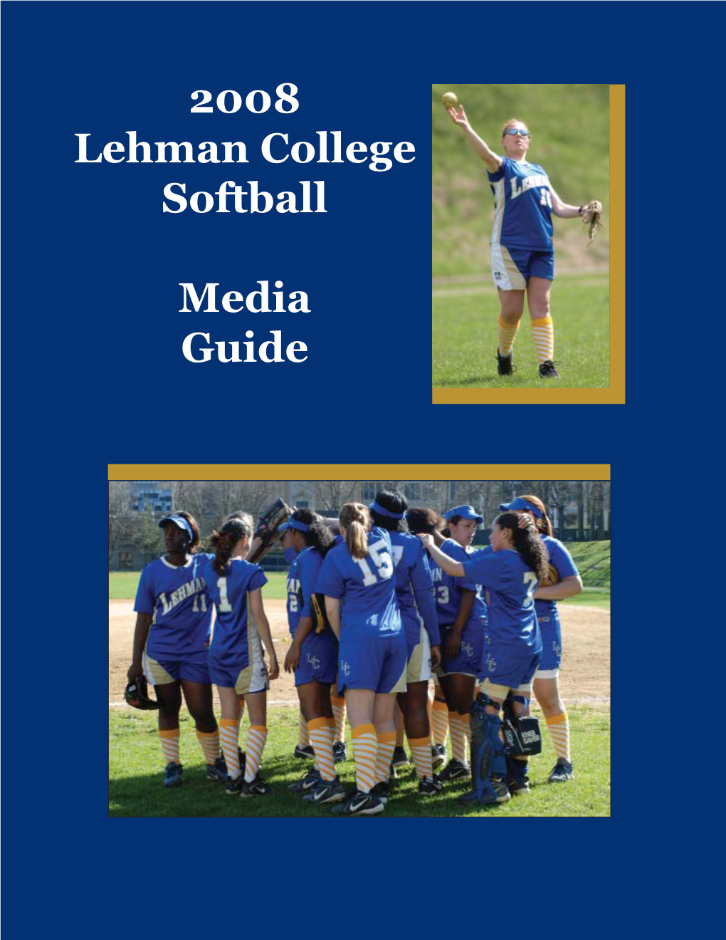 Steve's 2008 Softball Media Guide.Indd