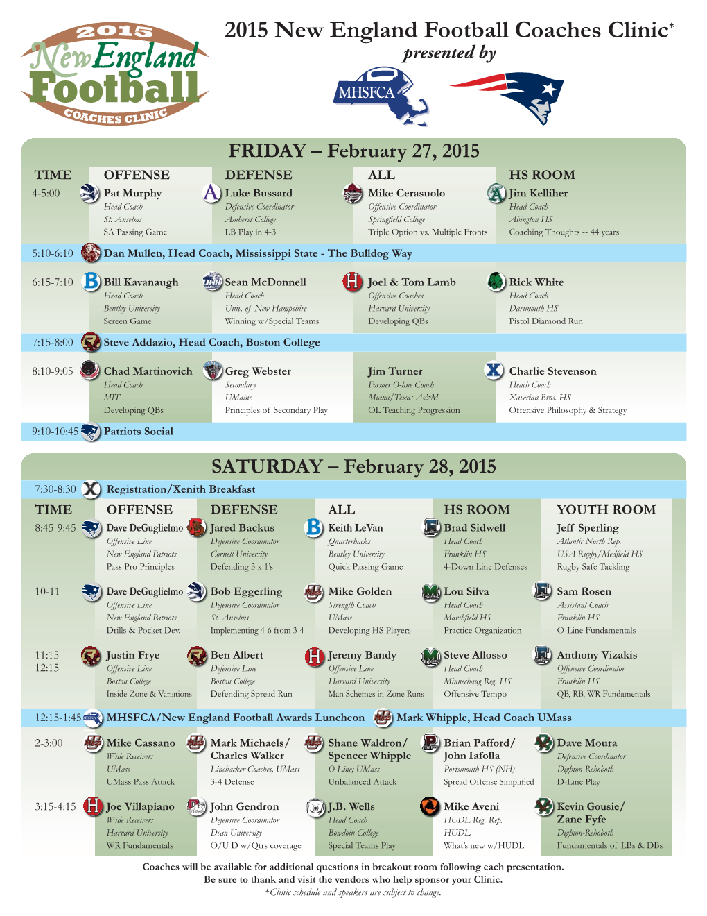 2015 New England Football Coaches Clinic* Presented By