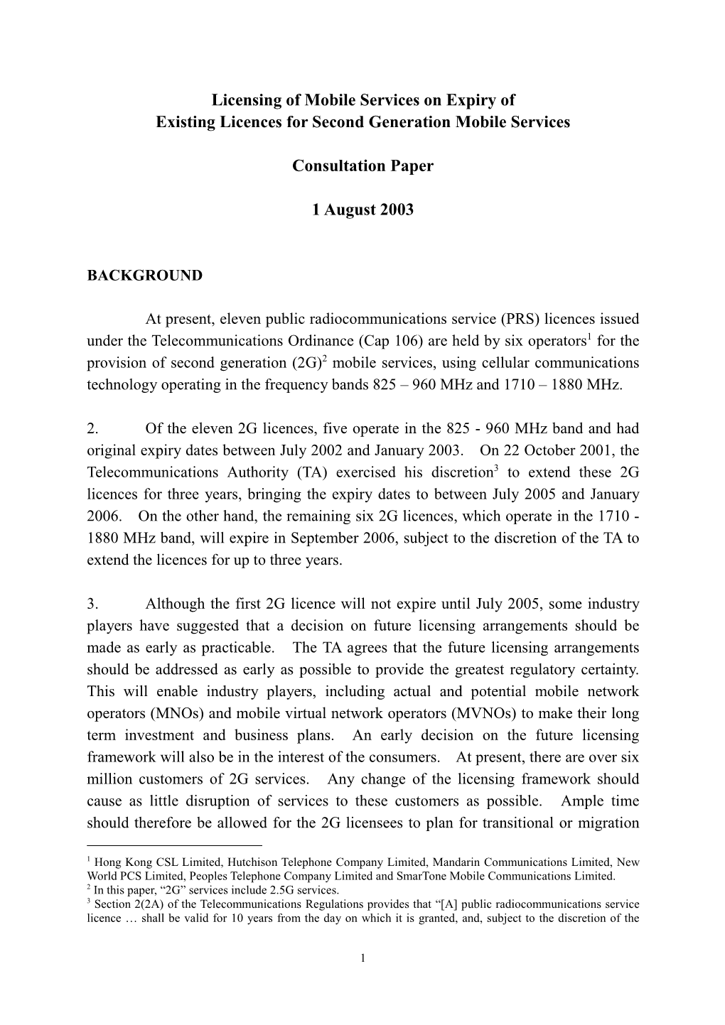 Licensing of Mobile Services on Expiry of Existing Licences for Second Generation Mobile Services