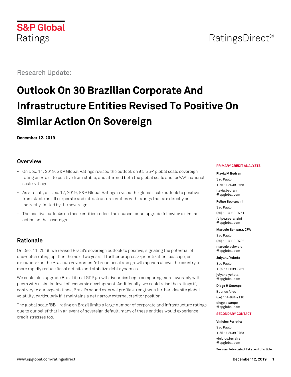 Outlook on 30 Brazilian Corporate and Infrastructure Entities Revised to Positive on Similar Action on Sovereign