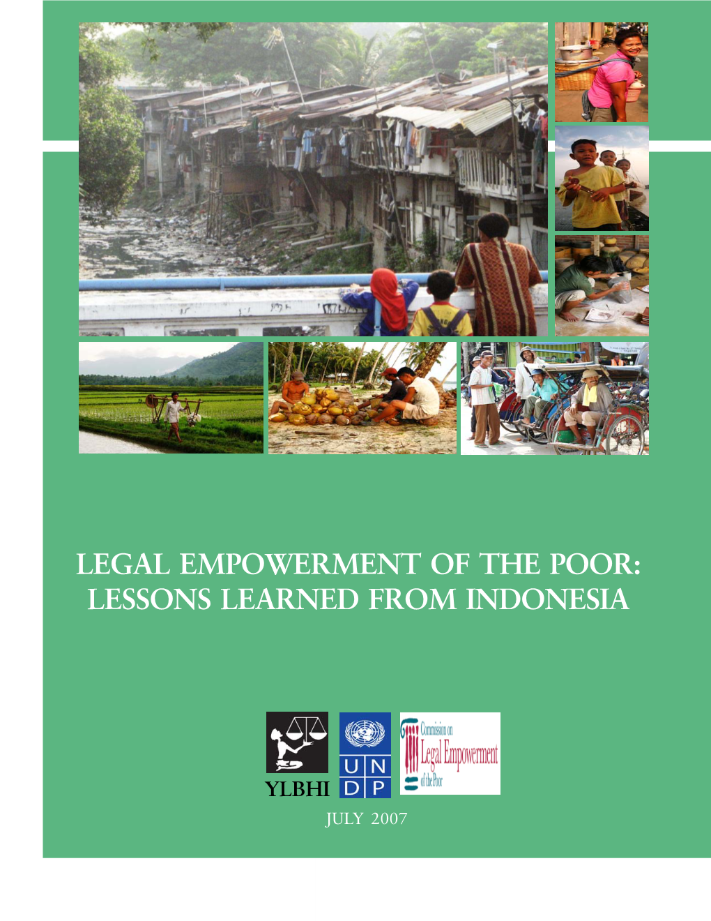 Legal Empowerment of the Poor: Lessons Learned from Indonesia
