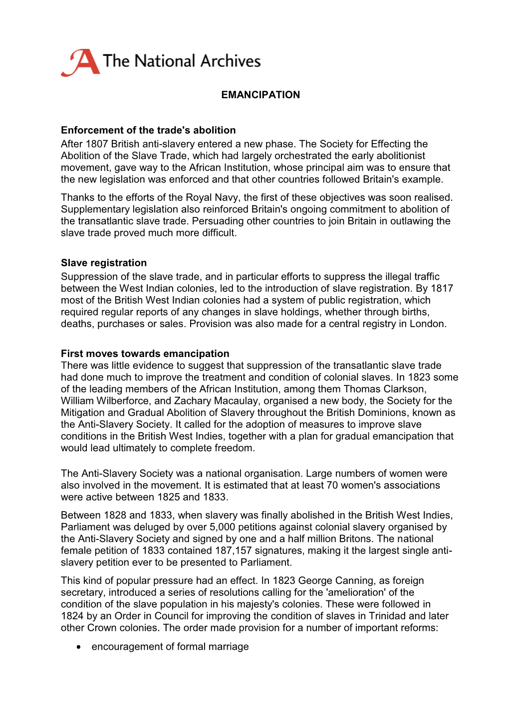 EMANCIPATION Enforcement of the Trade's Abolition After 1807 British Anti-Slavery Entered a New Phase. the Society for Effecting