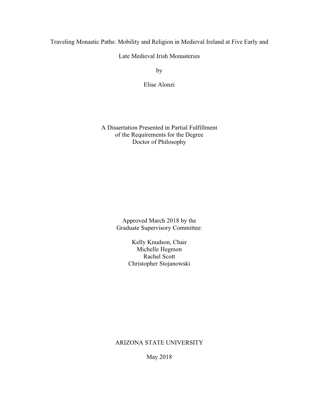 Traveling Monastic Paths: Mobility and Religion in Medieval Ireland at Five Early And