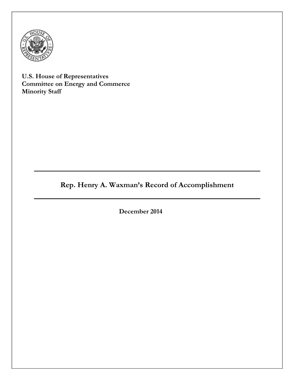 Report: Rep. Henry A. Waxman's Record of Accomplishment