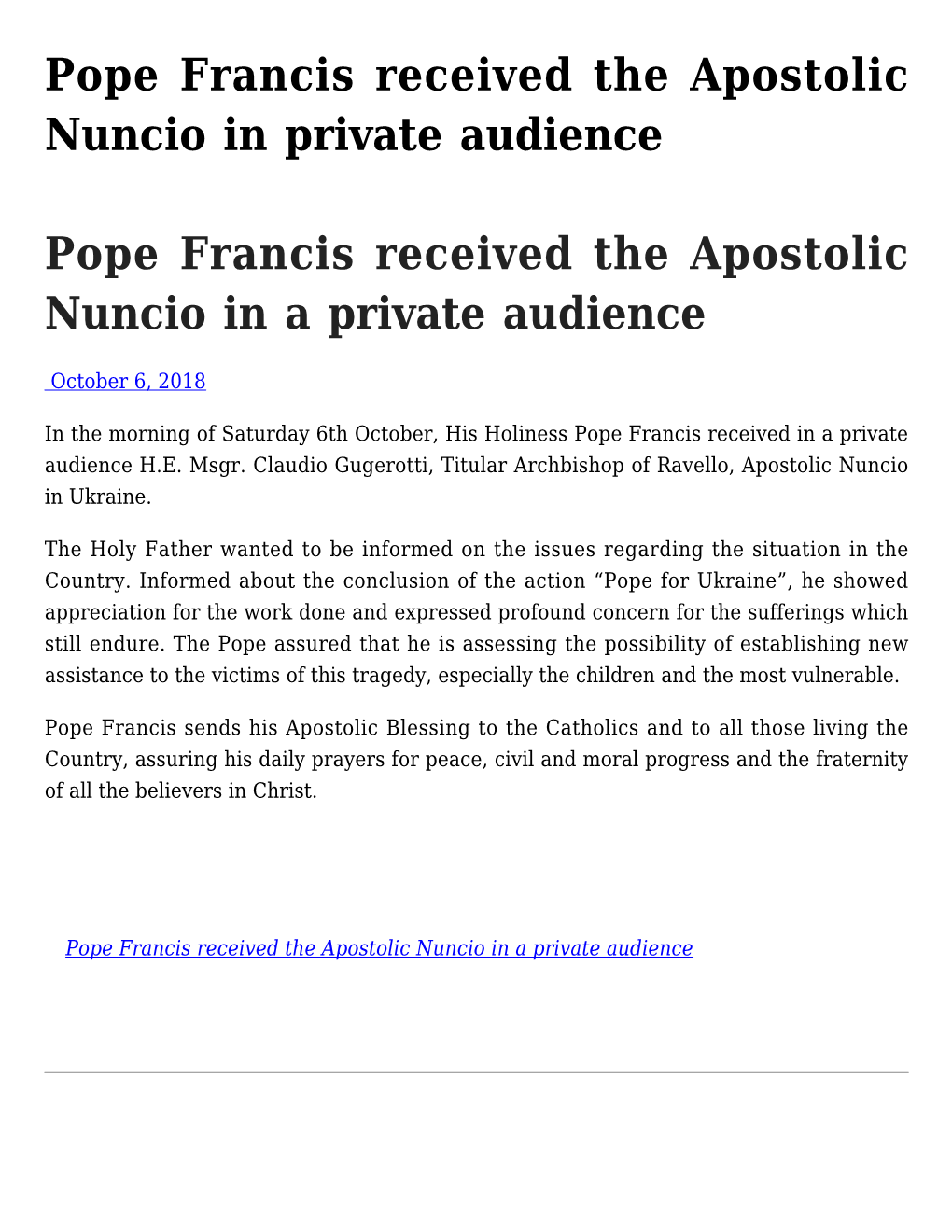 Pope Francis Received the Apostolic Nuncio in Private Audience