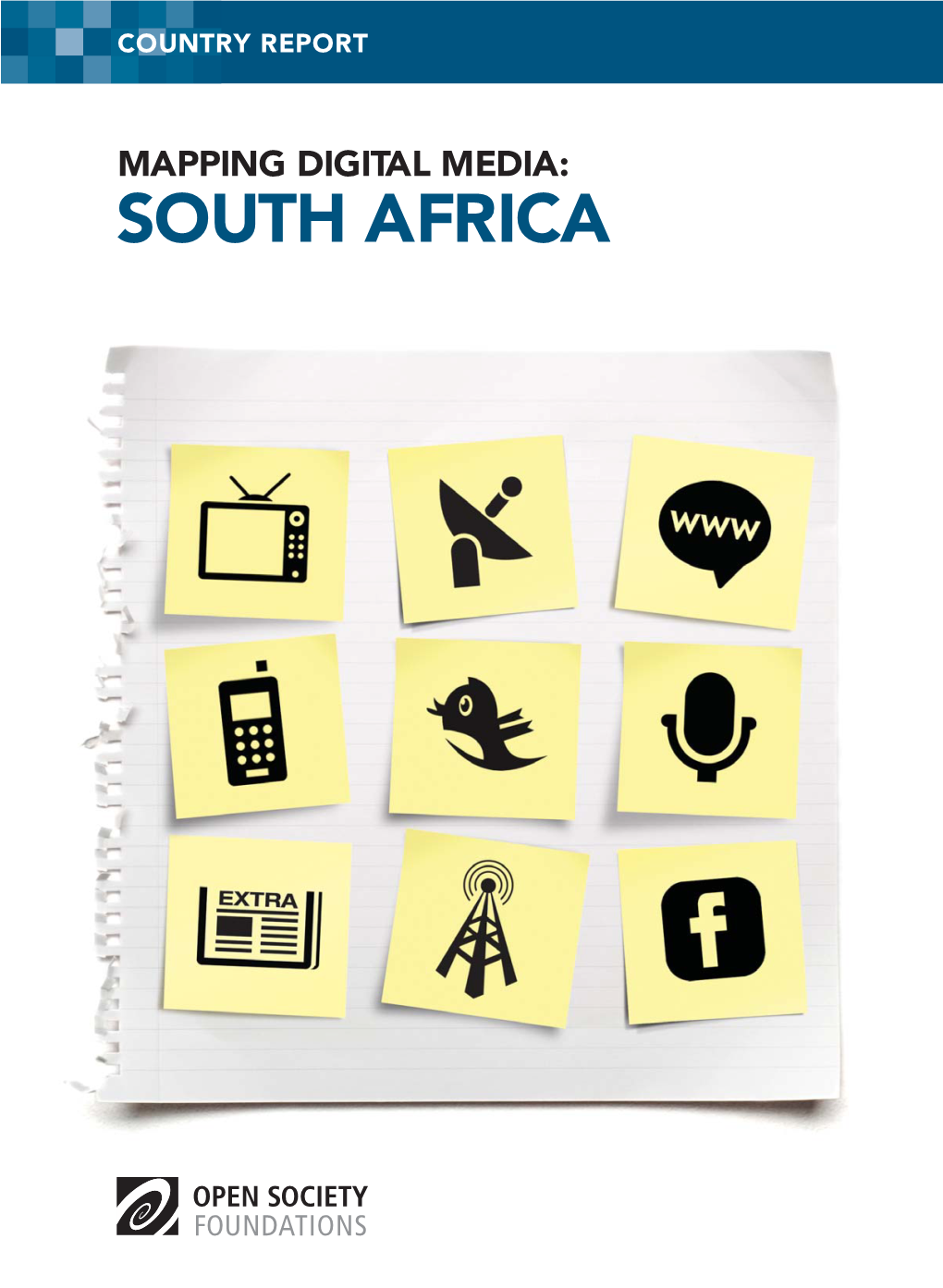 SOUTH AFRICA Mapping Digital Media: South Africa