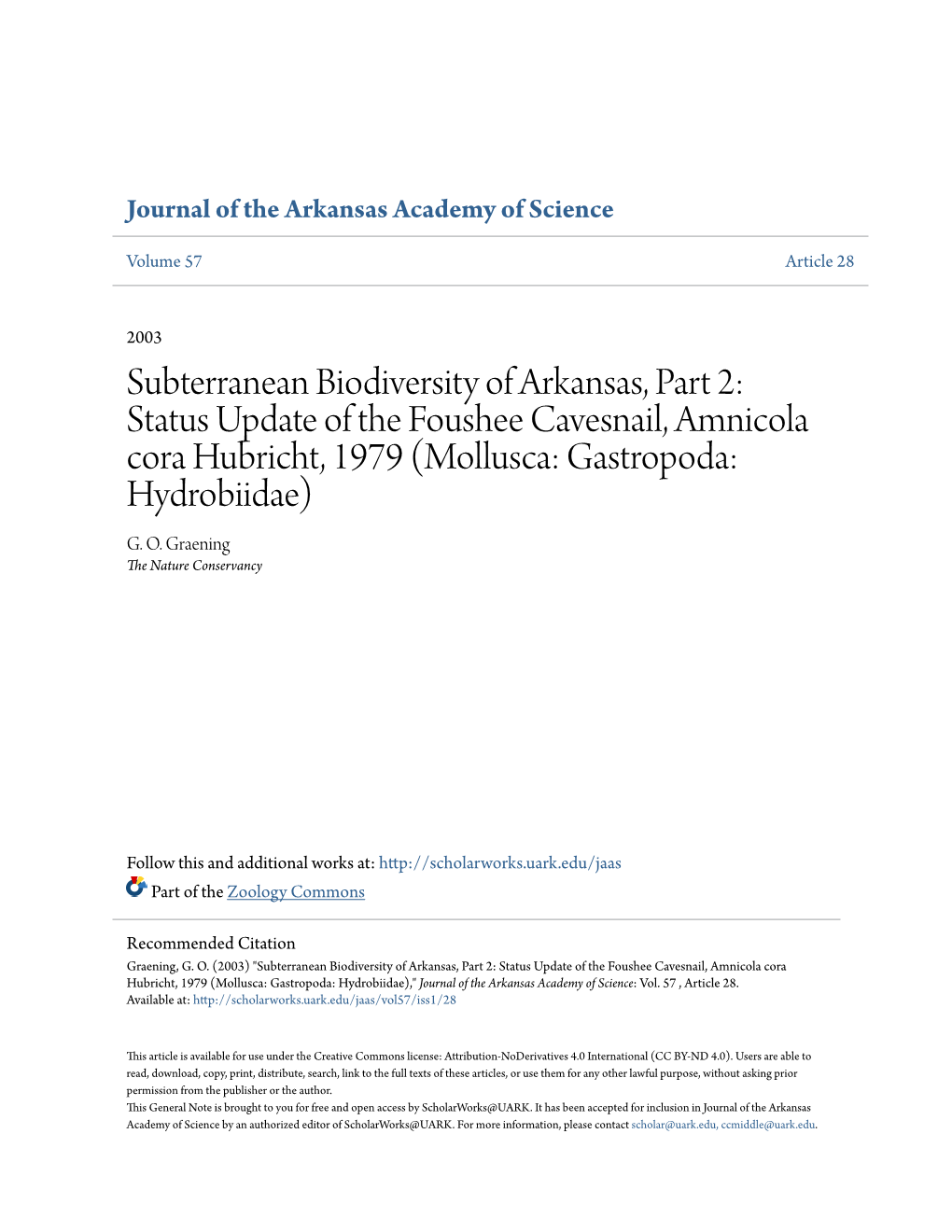 Status Update of the Foushee Cavesnail, Amnicola Cora Hubricht, 1979 (Mollusca: Gastropoda: Hydrobiidae) G