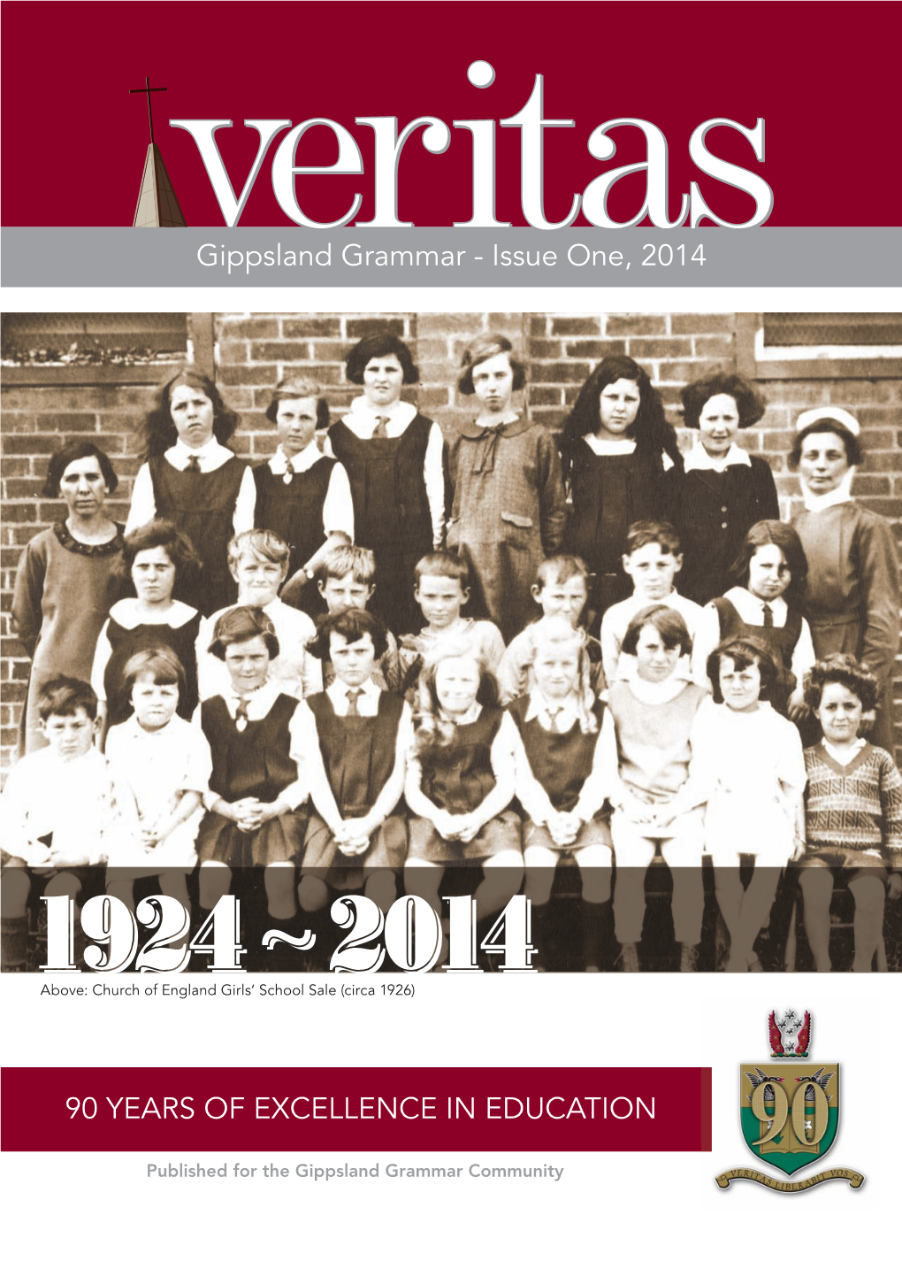 Issue One, 2014 90 YEARS of EXCELLENCE IN
