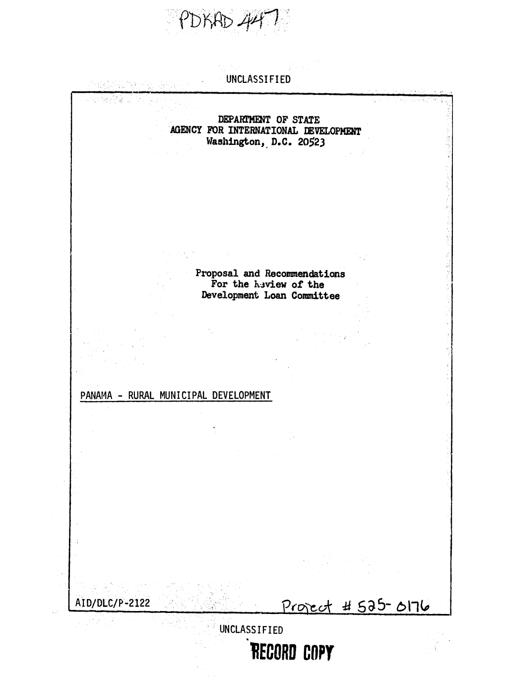 Ecord Copy Department of State Agency for International Development Washington, D.C