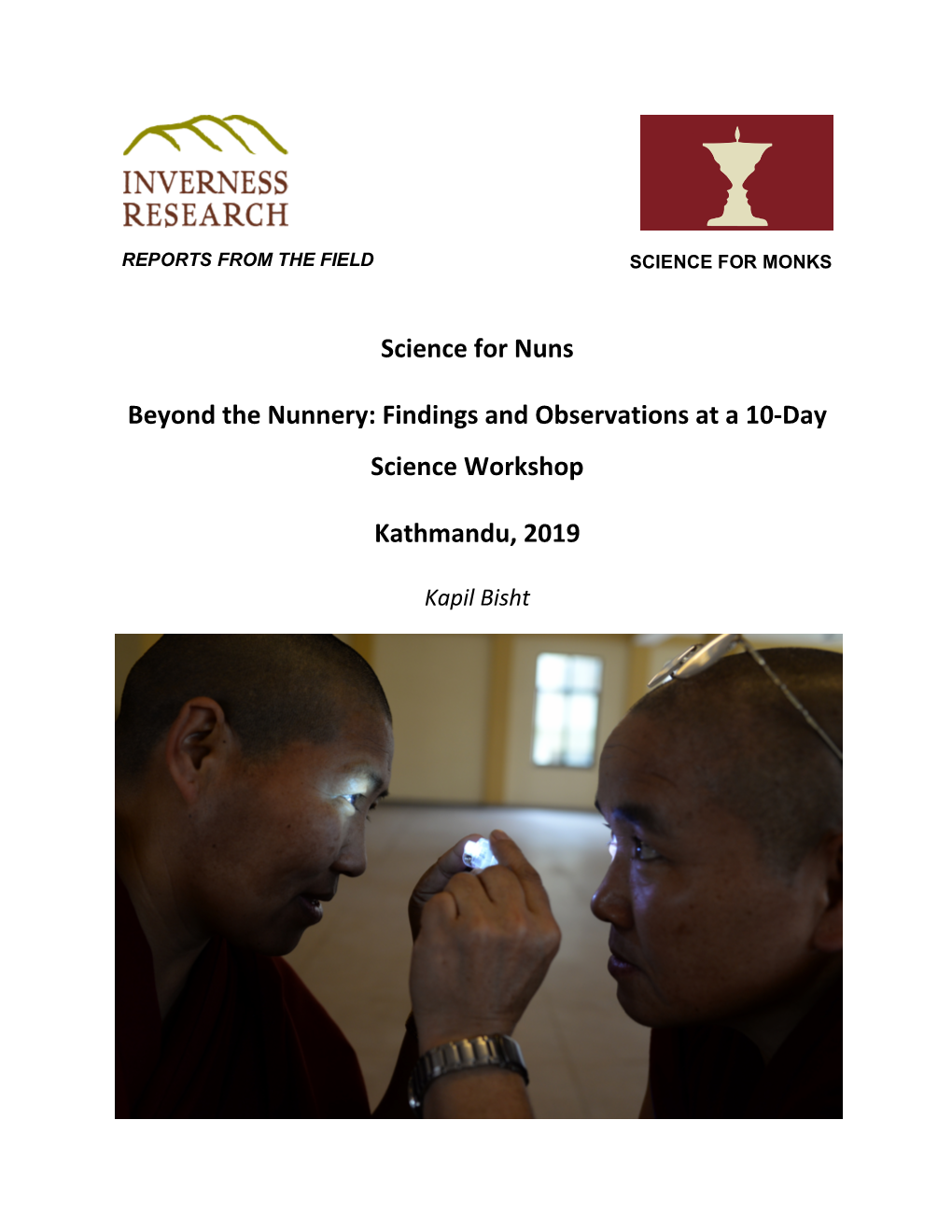 Science for Nuns Beyond the Nunnery: Findings and Observations at a 10
